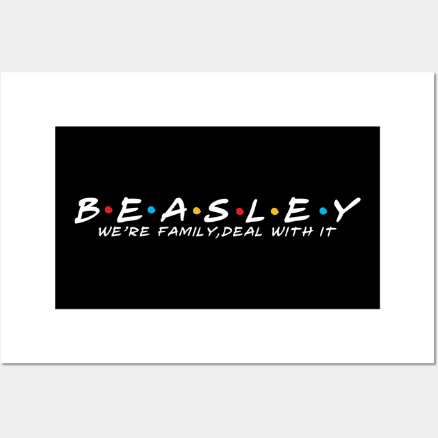 The Beasley Family Beasley Surname Beasley Last name Wall Art by TeeLogic